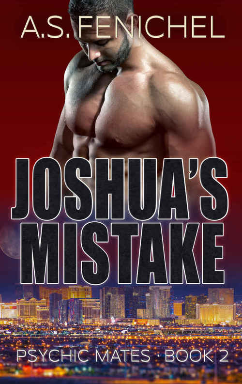 Joshua's Mistake by A.S. Fenichel