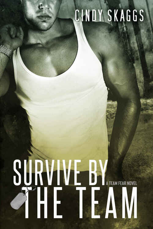 Survive By The Team by Cindy Skaggs