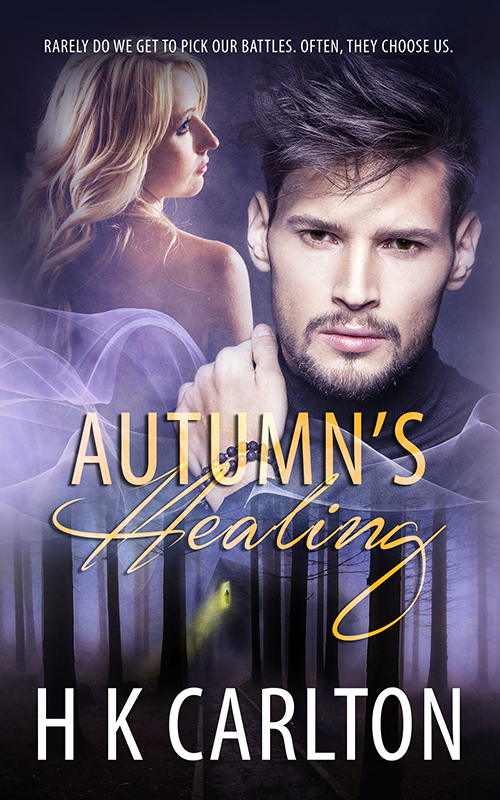 Autumn's Healing by H.K. Carlton