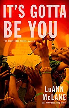 It's Gotta Be You by LuAnn McLane
