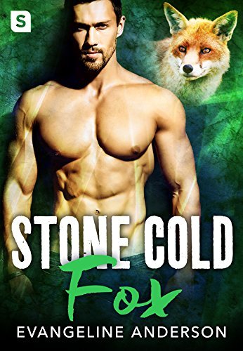 Stone Cold Fox by Evangeline Anderson