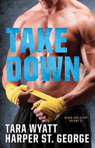 Take Down by Harper St. George