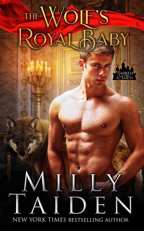 The Wolf's Royal Baby by Milly Taiden