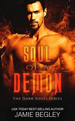 Soul of a Demon by Jamie Begley
