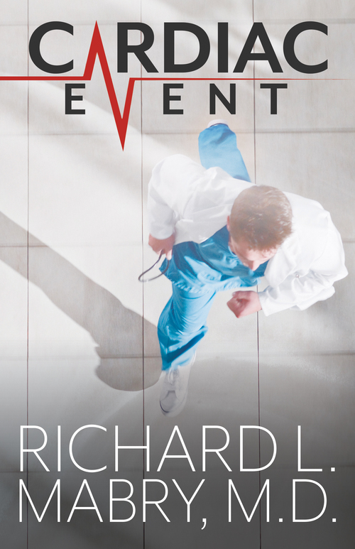 Cardiac Event by Richard L. Mabry