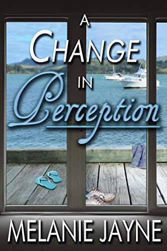 A Change in Perception by Melanie Jayne