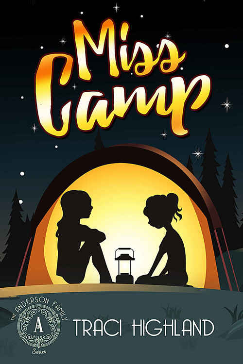 Miss Camp by Traci Highland