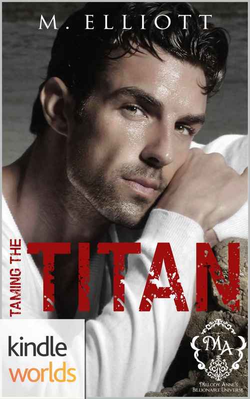 Taming the Titan by Misha Elliott