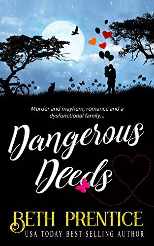 Dangerous Deeds by Beth Prentice