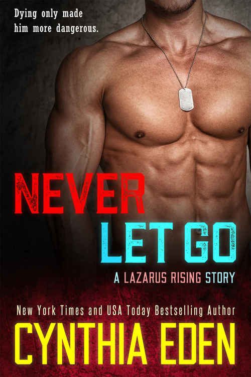 Never Let Go by Cynthia Eden