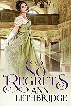 No Regrets by Ann Lethbridge