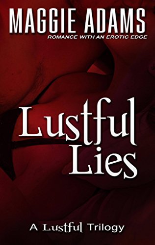 Lustful Lies by Maggie Adams