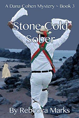 Stone Cold Sober by Rebecca Marks