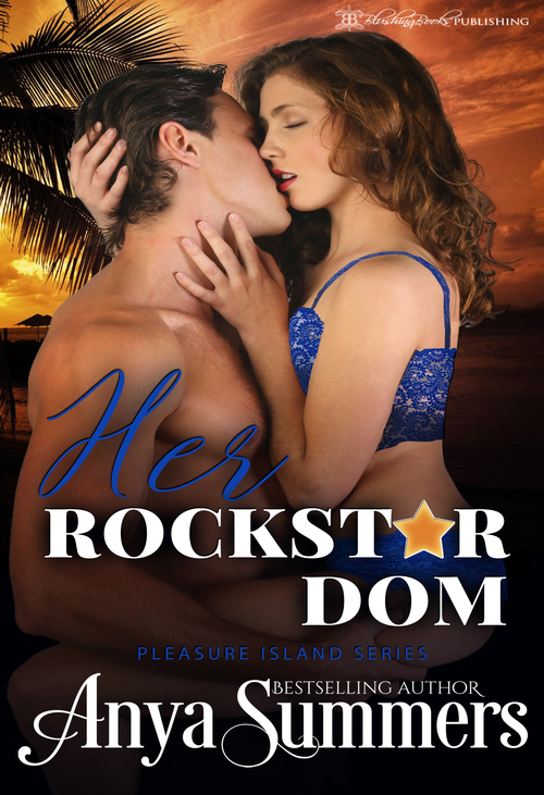Her Rockstar Dom by Anya Summers