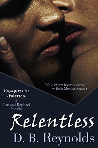 Relentless by D.B. Reynolds