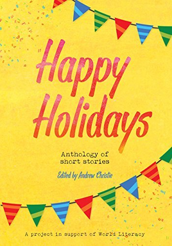 Happy Holidays - anthology of short stories by Laura M. Baird