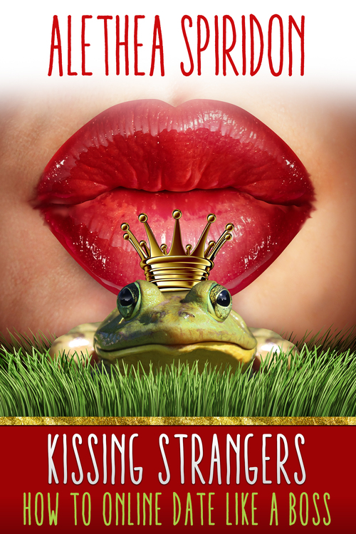Kissing Strangers by Alethea Spiridon