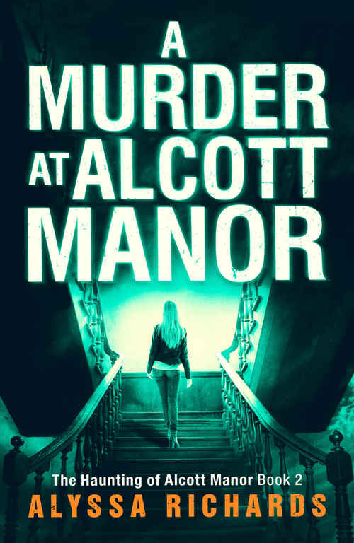 A Murder at Alcott Manor by Alyssa Richards