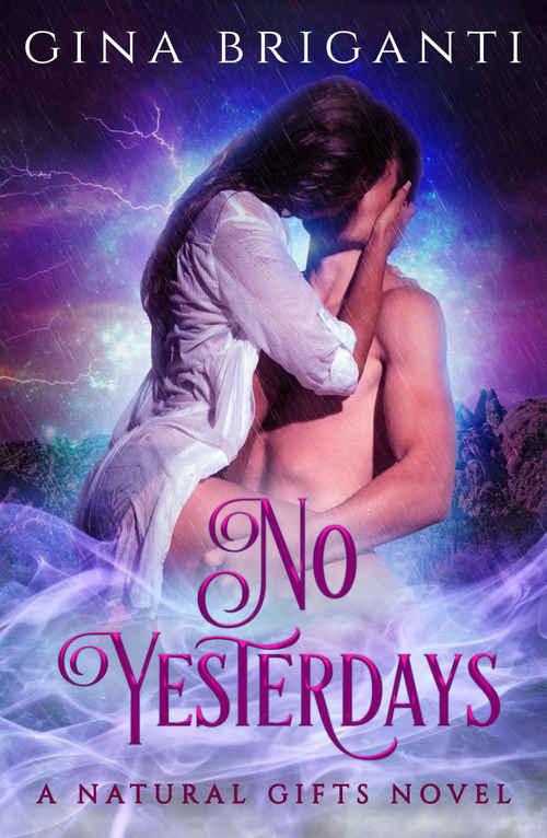 No Yesterdays by Gina Briganti