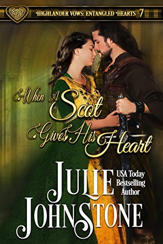 When a Scot Gives His Heart by Julie Johnstone