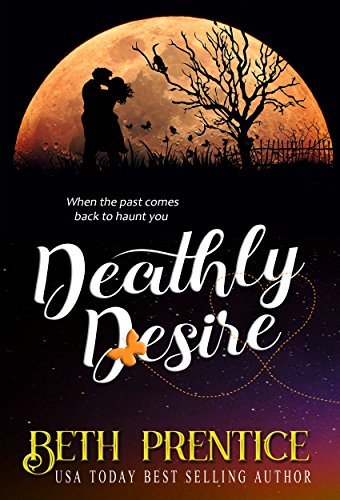 Deathly Desire by Beth Prentice