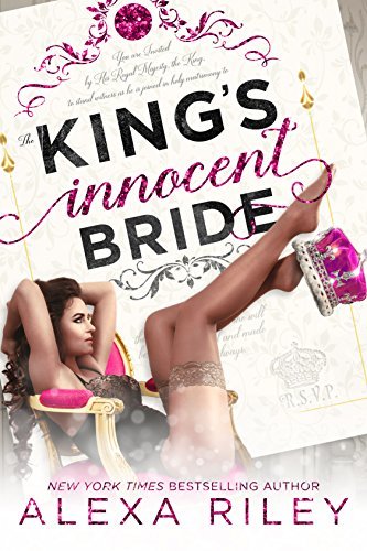 The King's Innocent Bride by Alexa Riley