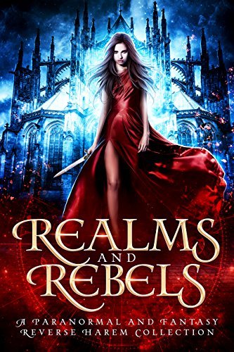 Realms and Rebels by Joely Sue Burkhart