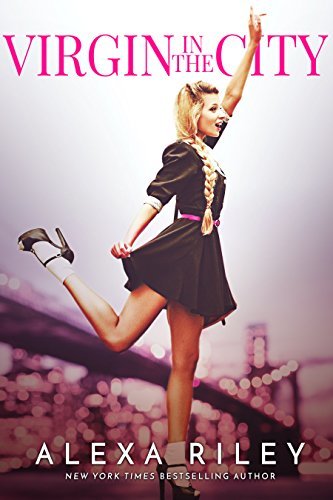 Virgin in The City by Alexa Riley