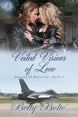 Veiled Visions of Love by Betty Bolte