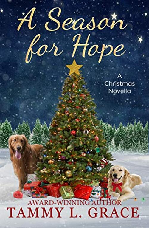 A Season for Hope by Tammy L. Grace