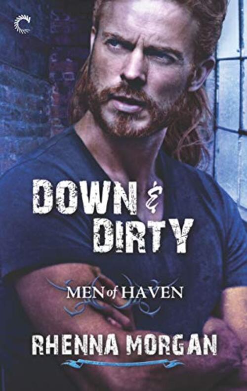 Down & Dirty by Rhenna Morgan