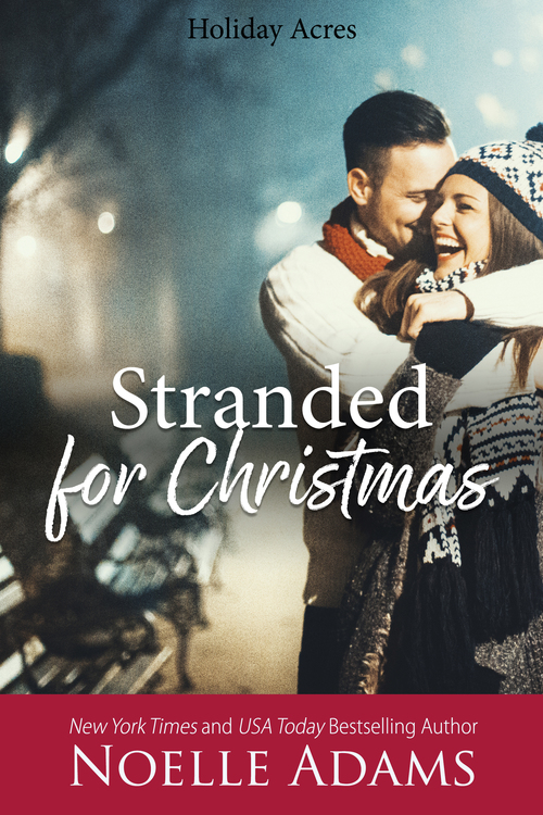 Stranded for Christmas by Noelle Adams