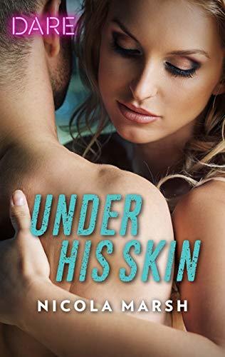 Under His Skin by Nicola Marsh