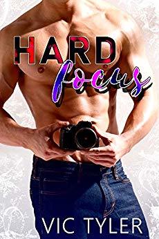 Hard Focus by Vic Tyler