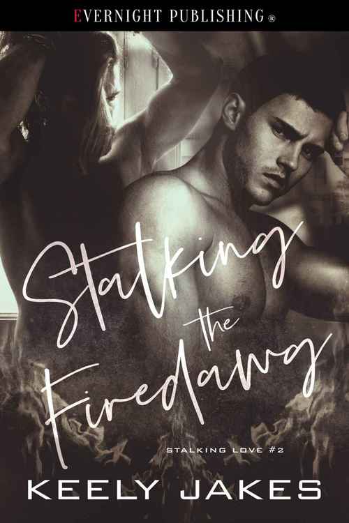 Stalking the Firedawg by Keely Jakes
