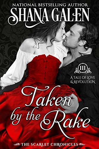 Taken By the Rake by Shana Galen