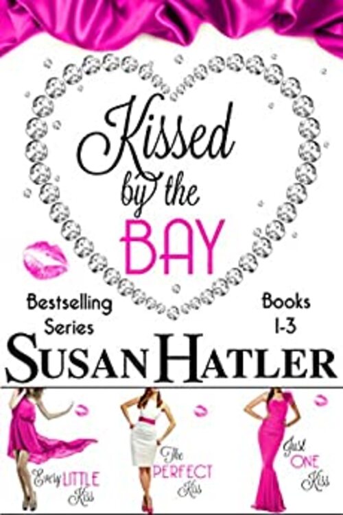 Kissed by the Bay Boxed Set (Books 1-3) by Susan Hatler