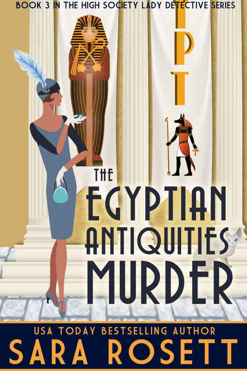 The Egyptian Antiquities Murder by Sara Rosett