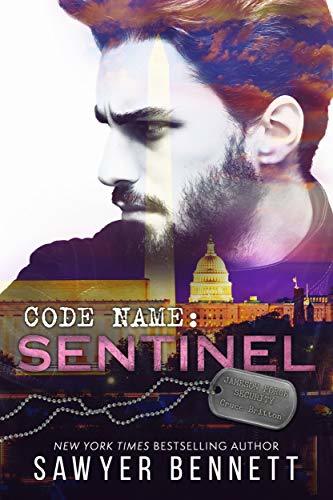 Excerpt of Code Name: Sentinel by Sawyer Bennett
