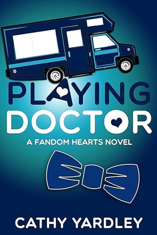 Playing Doctor by Cathy Yardley
