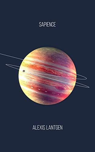 Sapience by Alexis Lantgen