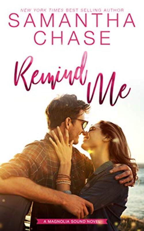 Remind Me by Samantha Chase
