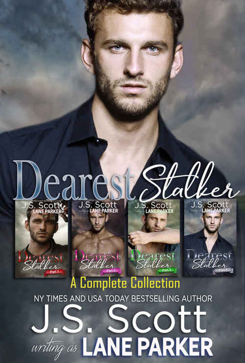 Dearest Stalker by J.S. Scott