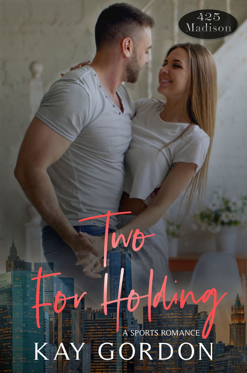Two For Holding by Kay Gordon