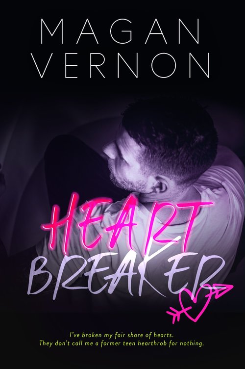 HeartBreaker by Magan Vernon