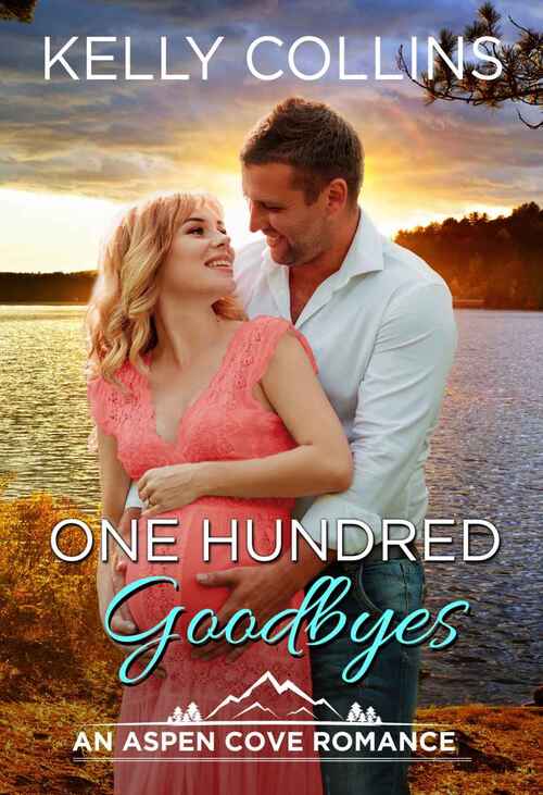 One Hundred Goodbyes by Kelly Collins
