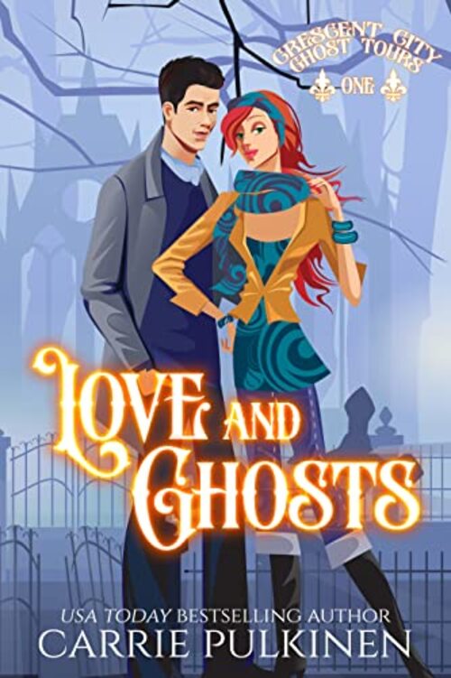 Love and Ghosts by Carrie Pulkinen
