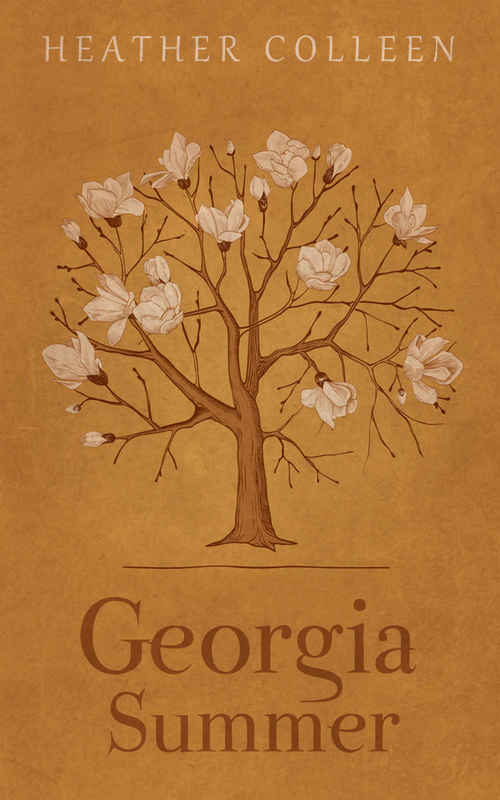 Georgia Summer by Heather Colleen