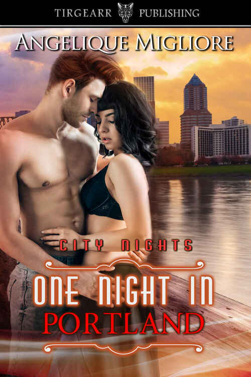 One Night in Portland by Angelique Migliore