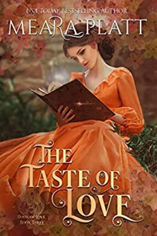 The Taste of Love by Meara Platt